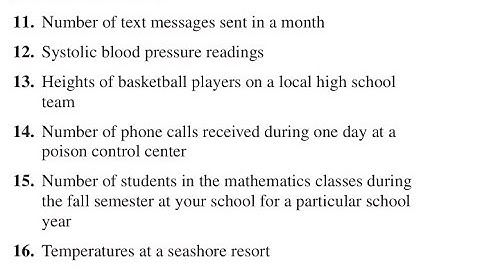 For Exercises 11–16, determine whether the data are discrete or continuous. Number of phone calls r