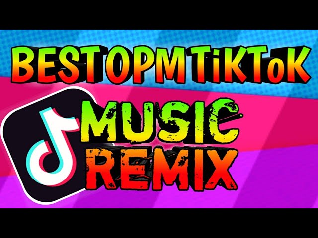 BEST OPM TIKTOK MUSIC HITS VIRAL TIKTOK MUSIC  DJ BHARZ REMIX class=