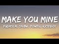 Fudasca - make you mine (Lyrics) feat. Snøw, Powfu, Rxseboy