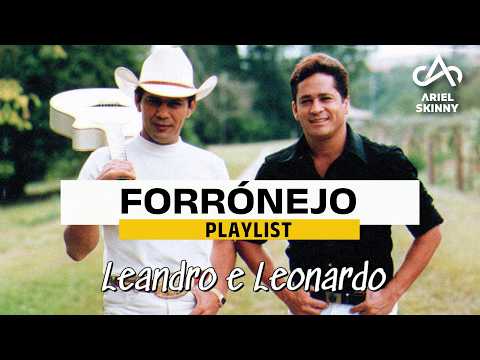 FORRÓNEJO DO LEANDRO E LEONARDO - PLAYLIST [Prod. Ariel Skinny]