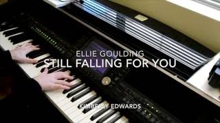 Still Falling for you- Ellie Gouldi...