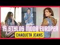 Moda y stilo 2021 👒 CHAQUETAS JEANS