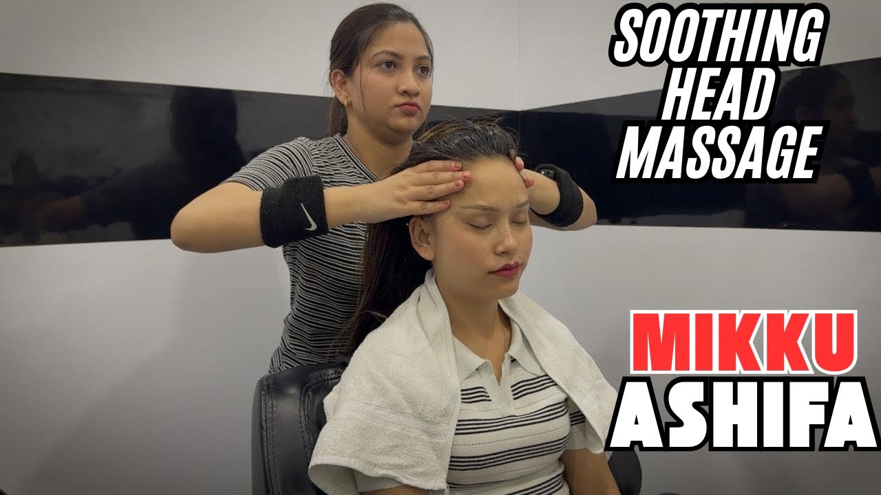 Mikku | ASMR|  Soothing Head Massage By Ashifa #indianbarber