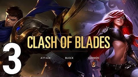 Legends of Runeterra Gameplay Walkthrough Part 3 - Clash of Blades [iOS/Android Games]