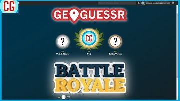 GeoGuessr Battle Royale Games VS My Twitch Chat - No Moving!