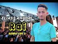 Eliass Ahudri Sahra Live RAI Rifiya