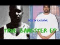 True Gangster Episode 4: Nate Hill Appeals Part 1: Chicago PocketTown Don, Jets, Movies & Feds