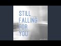 download Still Falling For You - Gavin Mikhail - Topic download Still Falling For You - Gavin Mikhail - Topic