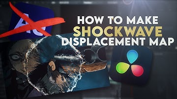 Shockwave Displacement Map on Davinci Resolve - AMV tutorial