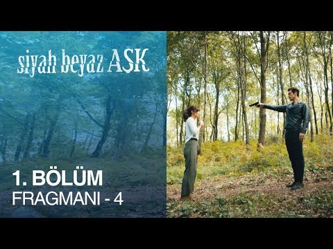 Siyah Beyaz Aşk 1. Bölüm Fragmanı - 4