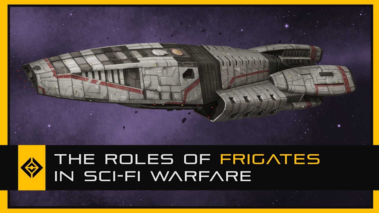 The Roles of Frigates in Sci-Fi Space Warfare