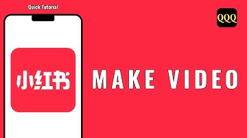 How to make Video on Rednote