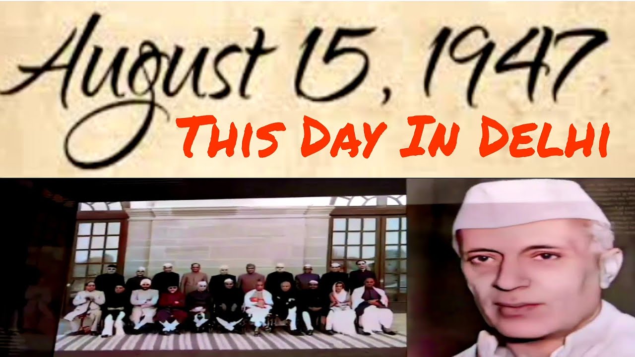 15th-august-1947-this-day-in-delhi-independence-day-celebrations-1947