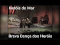 Capture de la vidéo Heróis Do Mar - Brava Dança Dos Heróis (Videoclipe Oficial)