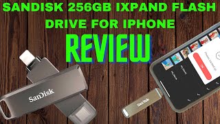 SanDisk 256GB iXpand Flash Drive for iPhone Review