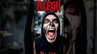 Its always time for a BLEGH