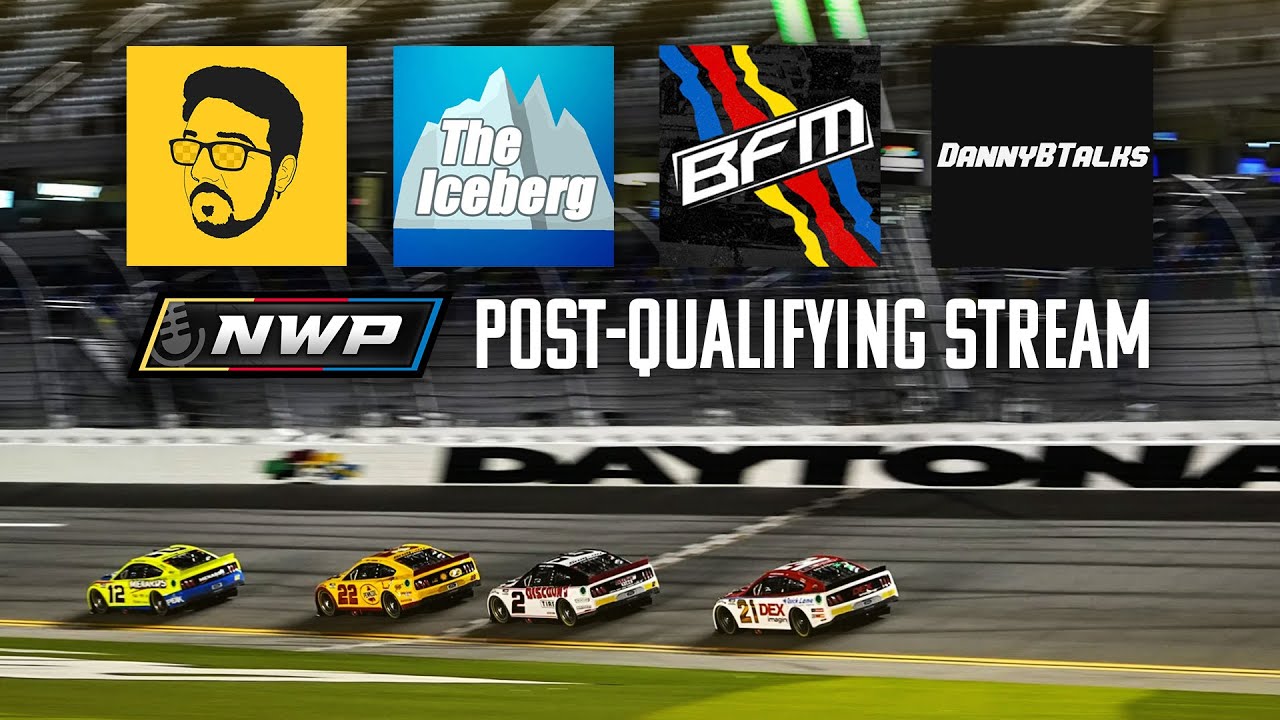 LIVE - Post-Daytona 500 Qualifying Stream NWP Daytona Preview