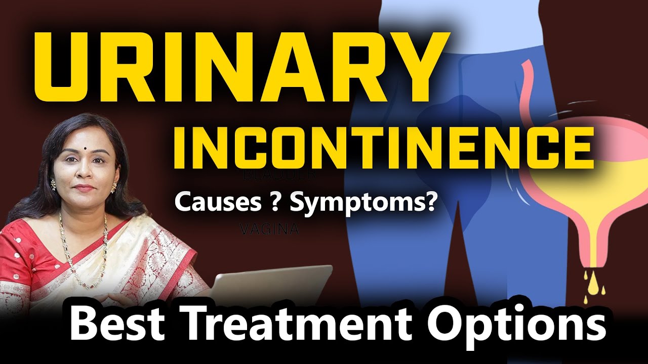 🚽 Leaking Urine? Urinary Incontinence Explained 💧 | Causes, Diagnosis ...