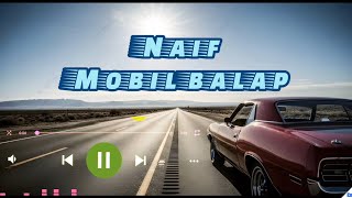 NAIF - MOBIL BALAP