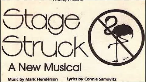 Stage Struck - 18. STAGE STRUCK Reprise