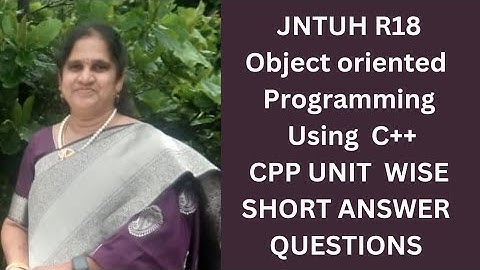 C++ object oriented programming using c++ short answer important questions |CPP questions |JNTUH R18