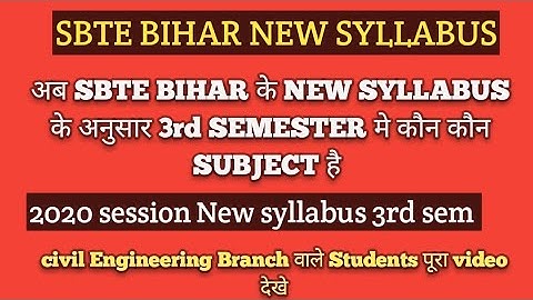 All semester ! SBTE Bihar 3rd semester New syllabus ! civil Branch syllabus analyis by Dhiraj sir