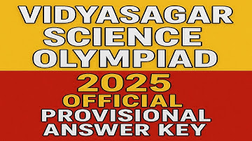 Vidyasagar Science Olympiad 2025 ✅ Official Provisional Answer Key Released! | VSO Check your Marks