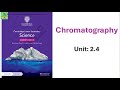 Cambridge science grade 8| unit:2.4 chromatograhy| learners book