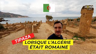 Tipaza : lorsque l'Algérie était romaine - Un Monde à part