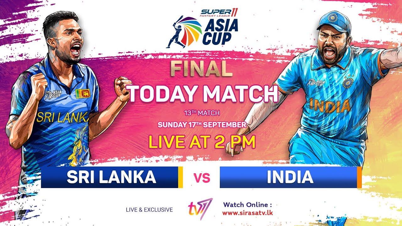 🔴 LIVE The Cricket Show - Asia Cup 2023 - FINAL Sri Lanka vs India 🏏 