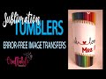 How to Sublimate a Full Wrapped Image Tumbler to Prevent Ghosting | Sublimation for beginners.