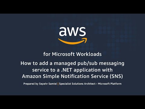 Add a Managed Pub/Sub Messaging Service to a .NET Application with Amazon Simple Notification (SNS)