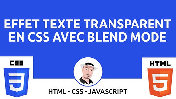 Comment Faire un Effet de Texte Transparent en CSS - Blend Mode