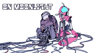 On Moonlight - Animatic - Pitch Project