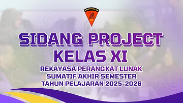LIVE UJIAN PROJECT XI RPL A TAHUN 2025 | RPL SMKN 1 PUSAKANAGARA