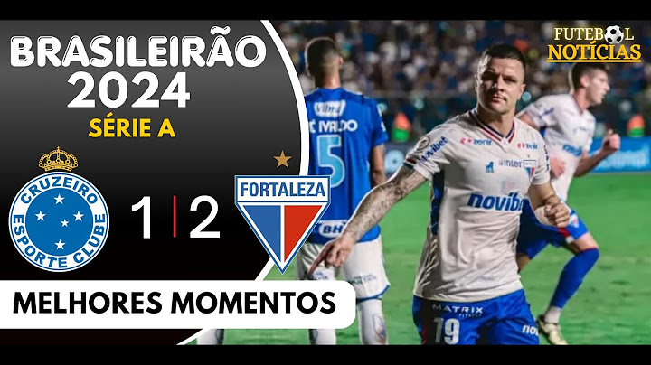 ⚽ MELHORES MOMENTOS: CRUZEIRO 1 X 2 FORTALEZA ⚽ | 21ª RODADA BRASILEIRÃO 2024 | FUTEBOL NOTÍCIAS