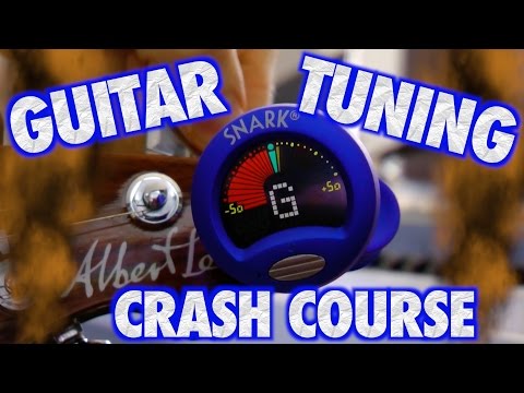 Guitar Tuning Crash Course