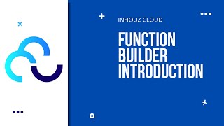 Function Builder Introduction