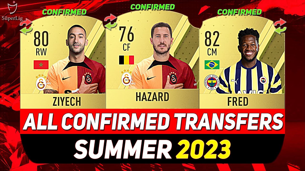 ALL NEW CONFIRMED TURKISH SUPER LEAGUE TRANSFERS SUMMER 2023! 😲ft