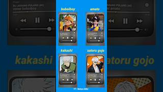 Dj jarang pulang versi boboiboy, amato, kakashi, satoru gojo