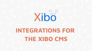 Integrations For The Xibo CMS screenshot 5
