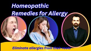 Treatment of Allergy in Homeopathy | Eliminate allergy from their root | Allergy Rhinitis in English