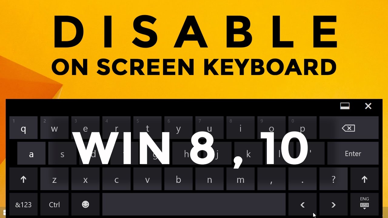 on screen keyboard windows 8  Update  Cách tắt trên bàn phím màn hình windows 8, 10 | Tắt bàn phím cảm ứng trong Windows 10.