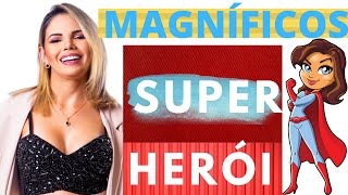 MAGNÍFICOS- SUPER HERÓI ( Beto Caju e Marquinhos Maraial )