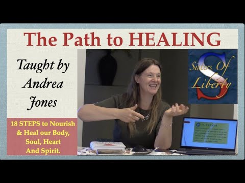 18 Steps: The Path to Healing - Sisters of Liberty - Andrea Jones