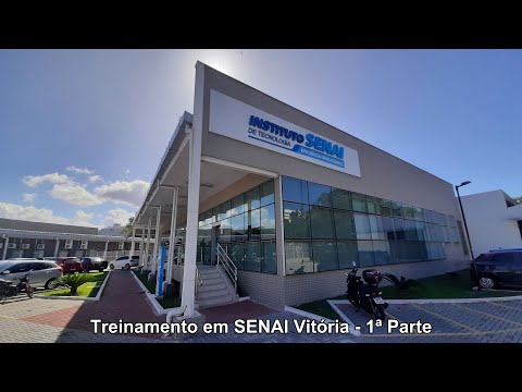 Treinamento em SENAI Vitória - 1ª Parte