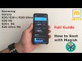 How to Root Samsung Galaxy S20/S20+/S20 Ultra/Note 20 - Magisk - Full Video Guide