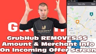 GrubHub REMOVES $$$ Amount & Merchant Info In Some Markets!!!!