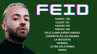 FEID - GRANDES EXITOS/FERXXO/2023