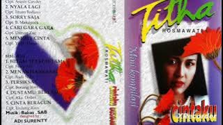 Titha Rosmawati - Cintaku Dustamu (Only Audio)
